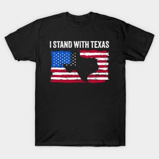 i-stand-with-texas T-Shirt